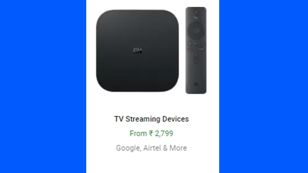 TV Streaming Devices Rs. 2,799