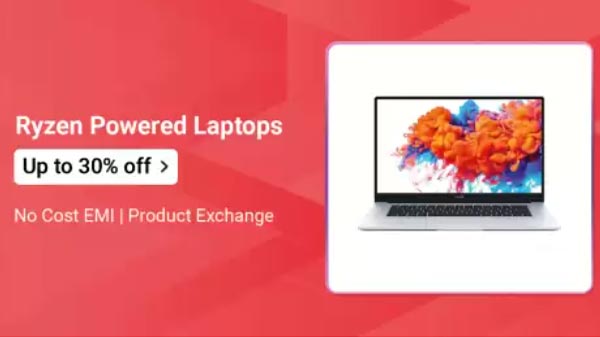 Up to 30% Off On Ryzen Powered Laptops