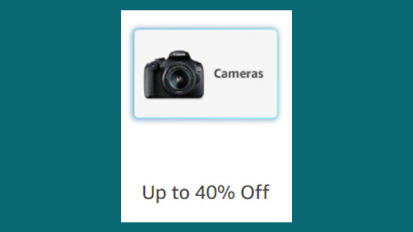 Up To 40% Off On Cameras