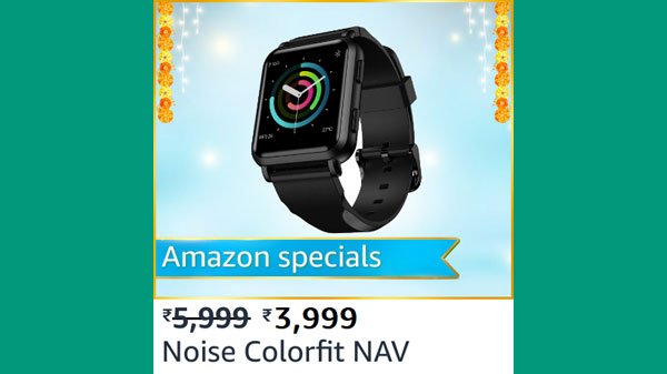 Noise ColorFit NAV Smart Watch (MRP: Rs. 5,999, After Discount Price Rs.3,999 )