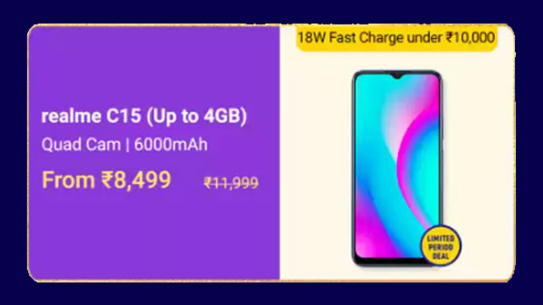 Realme C15 (MRP: Rs 11,999 , After Discount Price: Rs. 8,499)