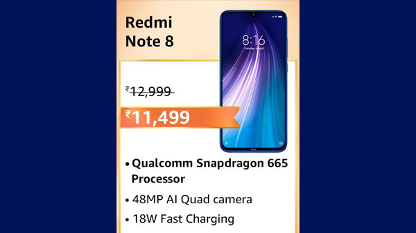 Redmi Note 8 (MRP: Rs.12,999 , After Discount Price: Rs.11,499)