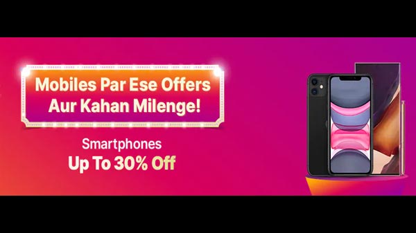 Up To 30% Off On Smartphones