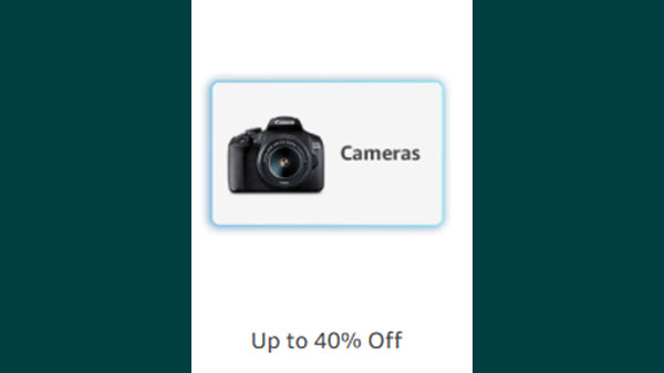 Up to 40% Off On Cameras