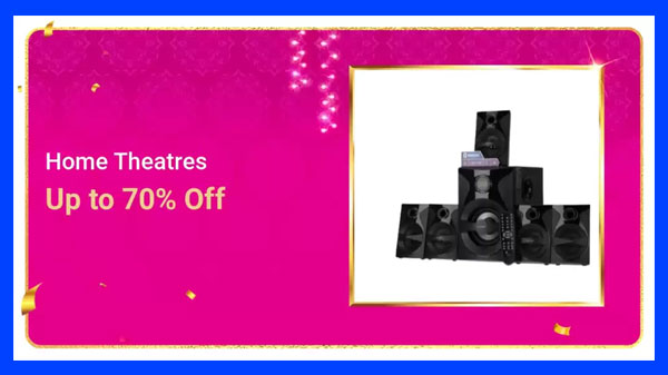 Up to 70% Off On Home Theatre