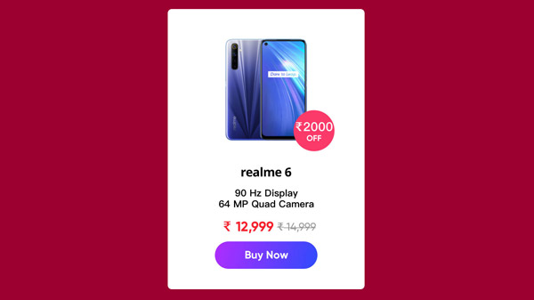 Realme 6 (Rs. 2,000)