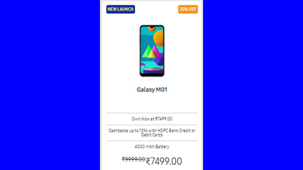 25% Off On Galaxy M01 (Available At Rs. 7,499 ) 25% Off On Galaxy M01 (Available At Rs. 7,499 )