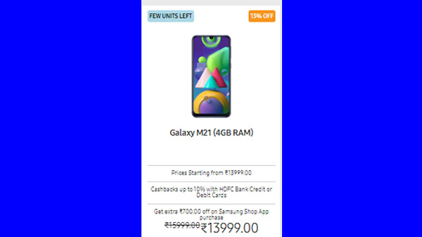 13% Off On Galaxy M21 4GB RAM (Available At Rs. 13,319) 13% Off On Galaxy M21 4GB RAM (Available At Rs. 13,319)