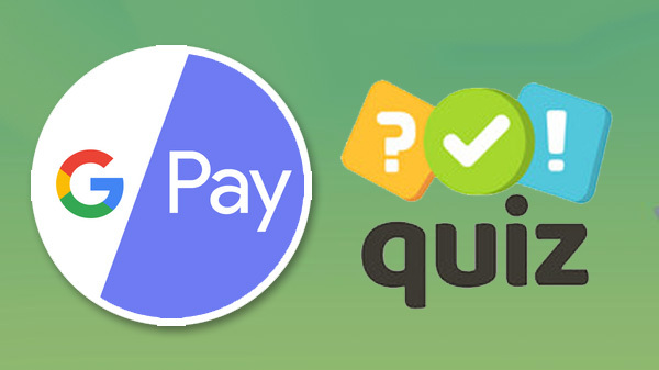 Google Pay Go India Color Knowledge Quiz Answers 