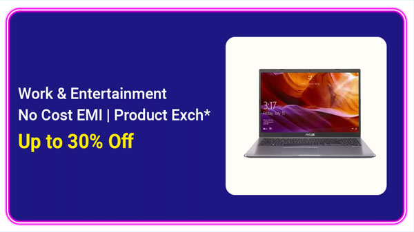Upto 30% Off On Work And Entertainment Laptops Upto 30% Off On Work And Entertainment Laptops