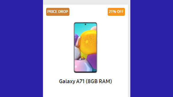 21% Off On Galaxy A71 (8GB RAM) 21% Off On Galaxy A71 (8GB RAM)
