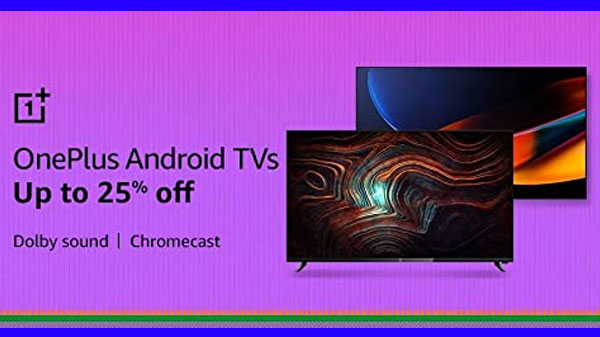 Up To 25% Off On Oneplus TVs Up To 25% Off On Oneplus TVs