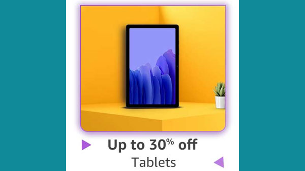 Upto 30% Off On Tablets Upto 30% Off On Tablets