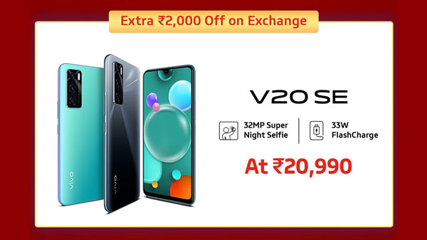 Vivo V20 SE (Extra Rs. 2,000 Off On Exchange) Vivo V20 SE (Extra Rs. 2,000 Off On Exchange)