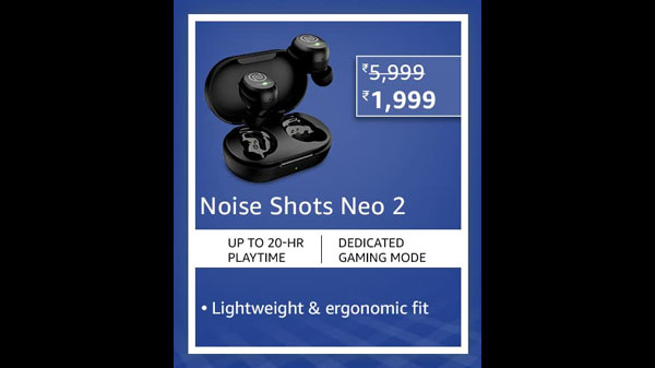 67% Off On Noise Shots Neo 2 67% Off On Noise Shots Neo 2