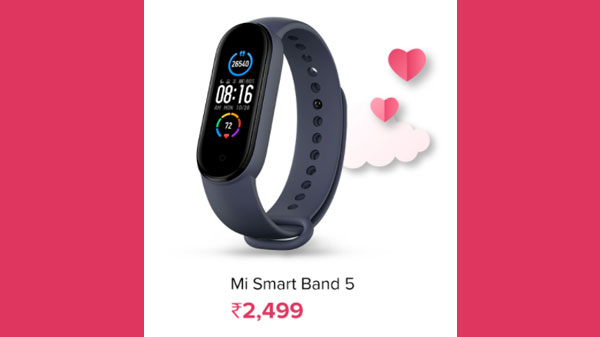 Mi Smart Band 5 (Discount Price: Rs. 2,499, MRP: Rs. 2,999) Mi Smart Band 5 (Discount Price: Rs. 2,499, MRP: Rs. 2,999)