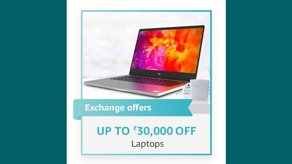 Up To Rs. 30,000 Off On Laptops Up To Rs. 30,000 Off On Laptops