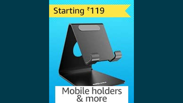 Mobile Holders Starting From Rs. 199