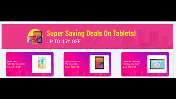 Up To 45% Off On Tablets