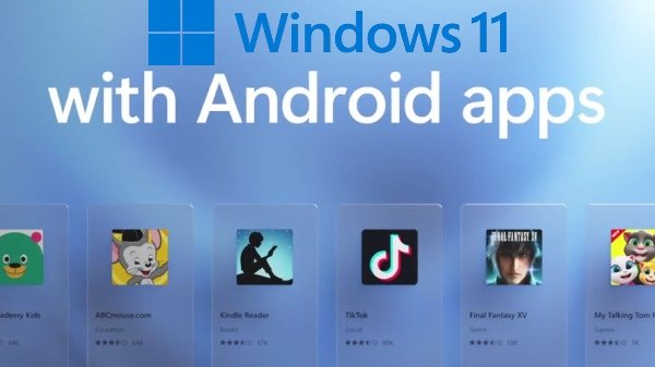 Windows 11 Vs Windows 10: Get Android Apps Now