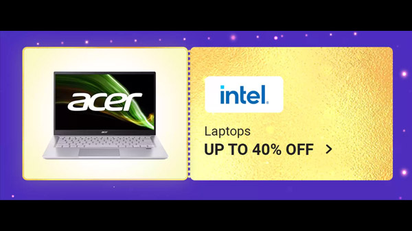 Up To 40% Off On Intel Chip Laptops
