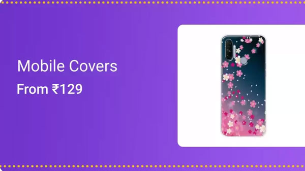 Mobile Covers Starts From Rs. 129