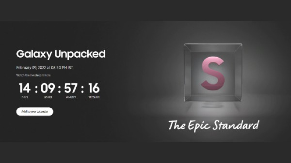 Samsung Galaxy S22 Series Launch Date Revealed Samsung Galaxy S22 Series Launch Date Revealed