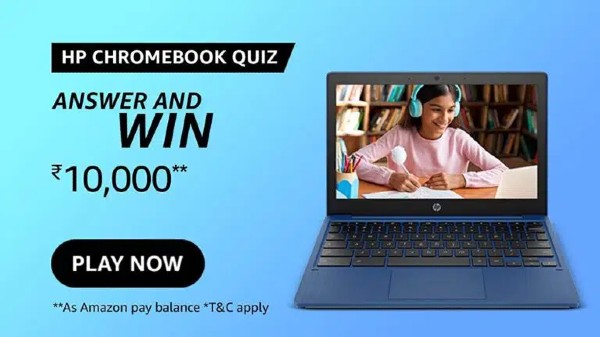 Amazon HP Chromebook Quiz Answers: Win Rs. 10,000 Amazon HP Chromebook Quiz Answers: Win Rs. 10,000