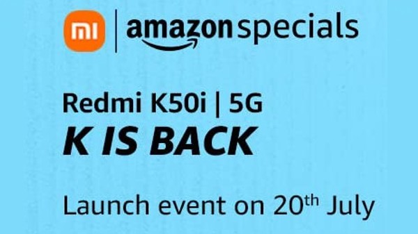 Redmi K50i Launch Event On 20th July Redmi K50i Launch Event On 20th July