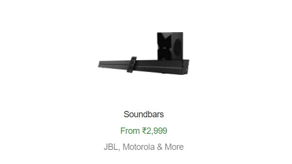Soundbars From Rs. 2,999 Soundbars From Rs. 2,999