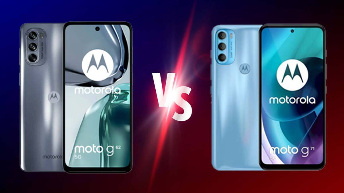 Moto G62 5G Vs Moto G71 5G: Which Phone Should You Get? Moto G62 5G Vs Moto G71 5G: Which Phone Should You Get?