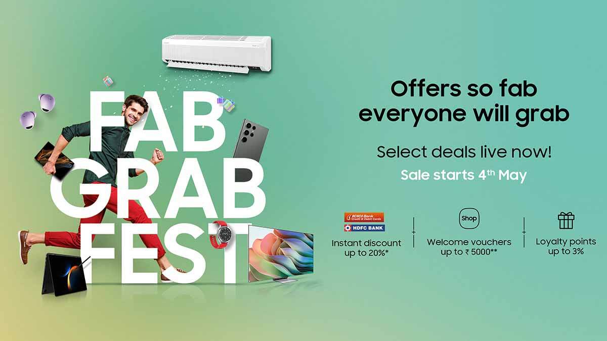 Samsung Fab Grab Fest to Start From May 4 in India: Check Best Offers