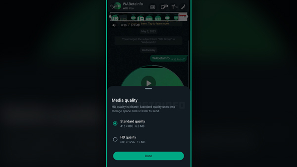 WhatsApp to Introduce Higher-Quality Video Sharing Option WhatsApp to Introduce Higher-Quality Video Sharing Option