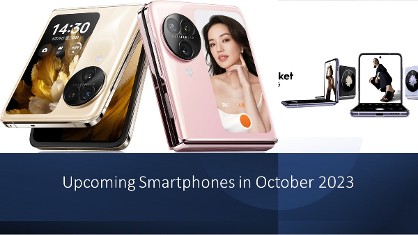 Upcoming Smartphones in October 2023 Upcoming Smartphones in October 2023