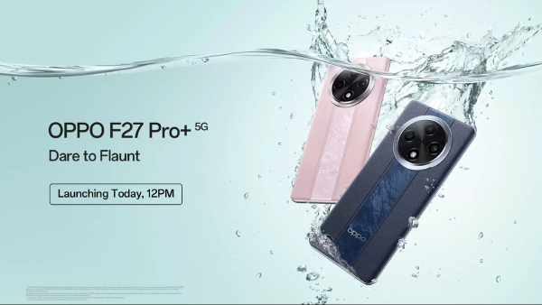 Oppo F27 Pro+ Launching in India at 12 noon Today Oppo F27 Pro+ Launching in India at 12 noon Today
