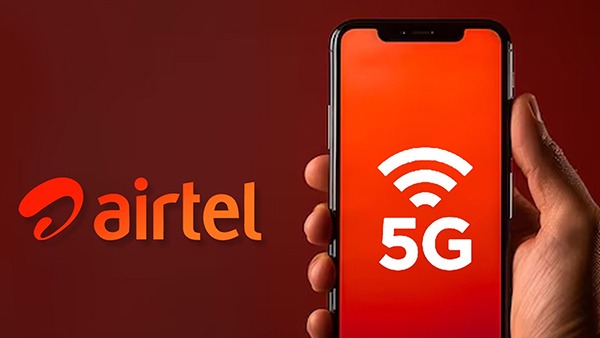 Airtel to Soon Upgrade Its 5G Network