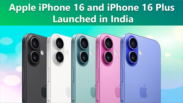iPhone 16 and iPhone 16 Plus Launched: Check Price and Specs