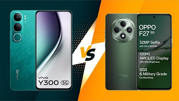 Vivo Y300 vs Oppo F27: Which Is the Best Smartphone Under Rs 25,000?