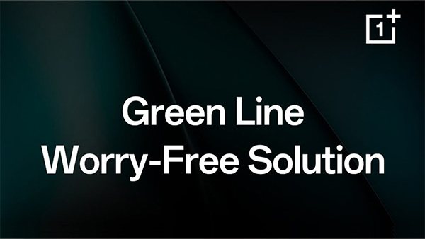 OnePlus Now Offers Lifetime Warranty Against Green Line-Related Issues