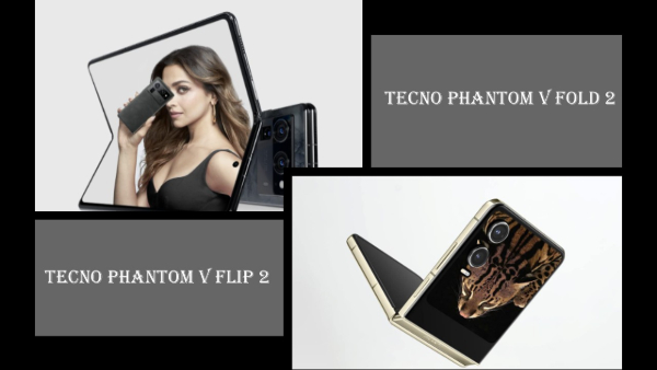 Tecno Phantom V Fold 2, Phantom V Flip 2 Launched in India