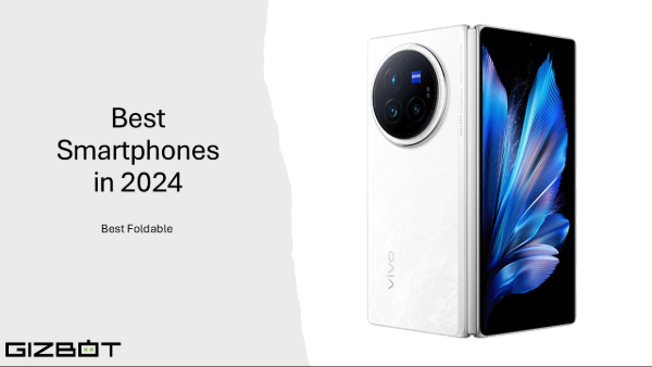 Gizbot Smartphone Awards: These Are the Best of the Best in 2024!