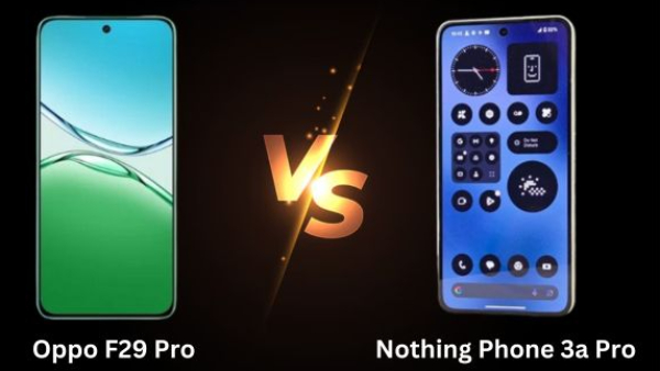 OPPO F29 Pro vs Nothing Phone 3a Pro
