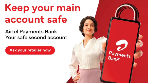 Airtel Payments Bank Introduces Safe Second Account