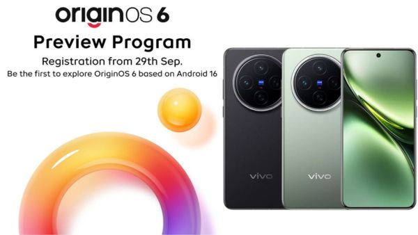 OriginOS 6 India Registrations Begin September 29, But There’s a Catch
