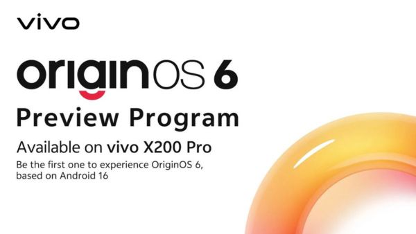 OriginOS 6 Preview Live in India for Vivo X200 Pro and iQOO 13