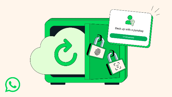 WhatsApp Launches Passkey End-to-End Encrypted Backups