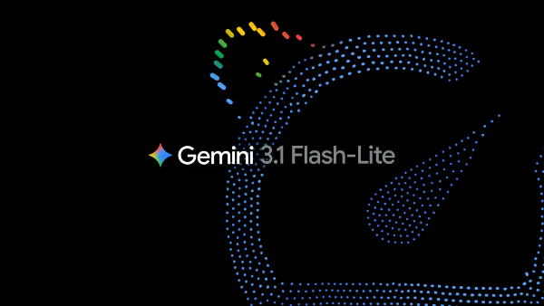 Google Rolls Out Gemini 3.1 Flash-Lite