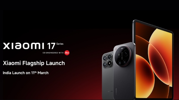 Xiaomi 17 Series India Launch Set for March 11; Pad 8 Will Tag Along