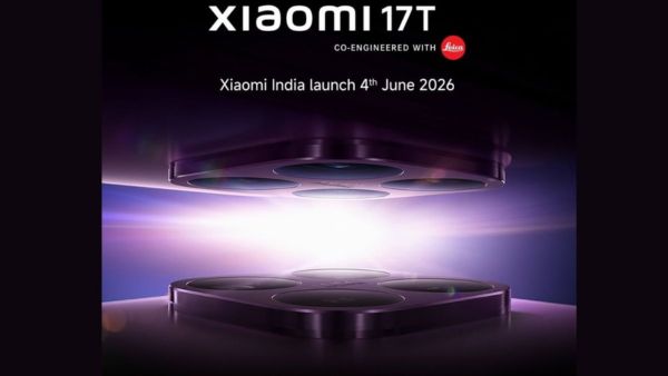 Xiaomi 17T Launch in India Confirmed for June 4, Leica Cameras Teased Xiaomi 17T Launch in India Confirmed for June 4, Leica Cameras Teased