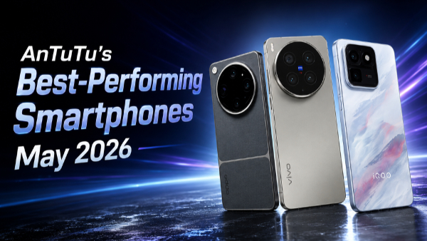 Best Performing Smartphones in May 2026, According to AnTuTu